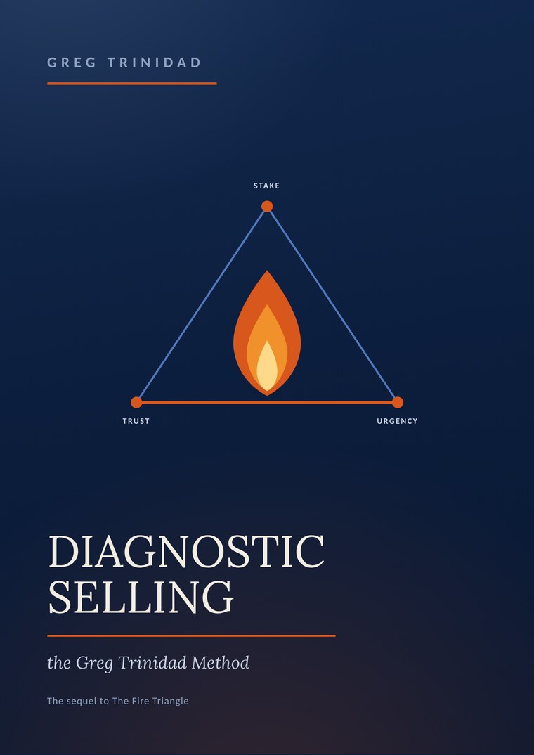Diagnostic Selling, the Greg Trinidad Method